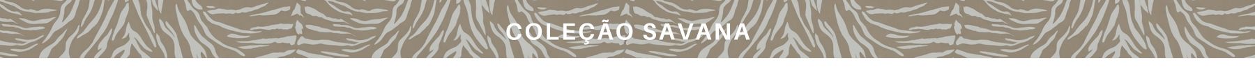 Colecao_Savana_4